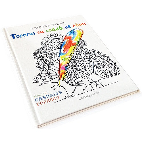 Toporul cu coadă de păun by Ghrigore Vieru Children's Book